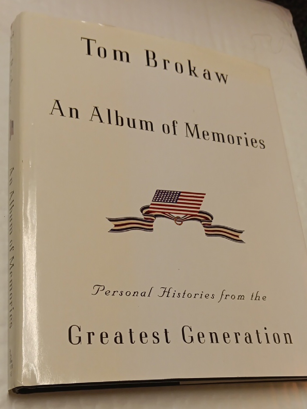 Tom Brokaw "An Album of Memories" Hardcover Book - White Cover with Flag Accent